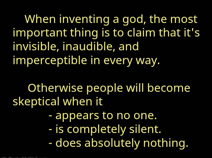 When inventing a god ...